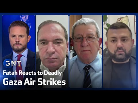 Exclusive: Fatah Reacts to Deadly Israeli Air Strikes
