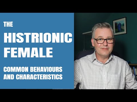 The Histrionic Female