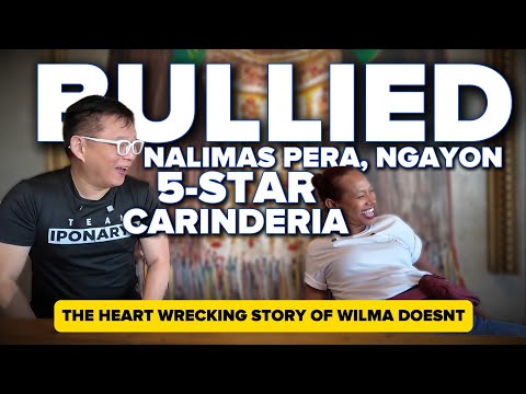 Binubully, Maitim At Payat, Ngayon May 5-Star Restaurant! Wilma Doesnt Story