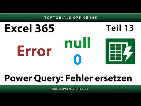 Power Query: Fehler durch Standardwerte ersetzen | Excel 365