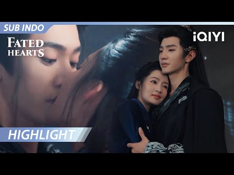 【Highlight】Mengungkapkan perasaan satu sama lain & saling mendukung | Fated Hearts | iQIYI Indonesia