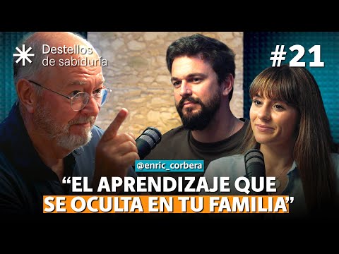 Descubre el aprendizaje oculto en tu familia 🧬 con Enric Corbera | Destellos de sabiduría ✨