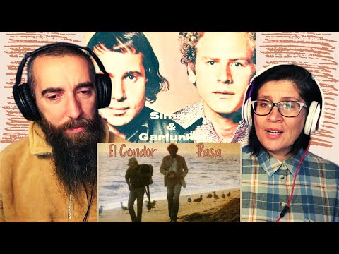 Simon & Garfunkel - El Condor Pasa (REACTION) with my wife