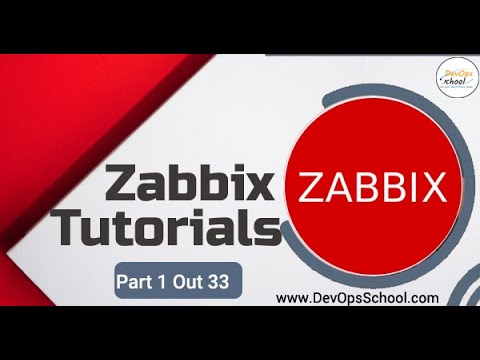 Zabbix Tutorial | Part 1 Out 33