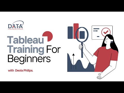 TABLEAU TRAINING FOR BEGINNERS | WITH DEOLA PHILIPS