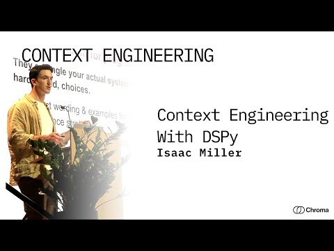 Context Engineering: Isaac Miller on Context Engineering with DSPy