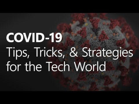 Preparing for COVID-19 and WFH: Tips, Tricks, & Strategies for the Tech World | Adam Cogan