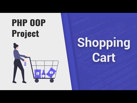 Build Shopping Cart with OOP | PHP OOP Project