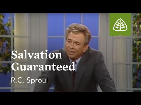 Salvation Guaranteed: The Classic Collection with R.C. Sproul