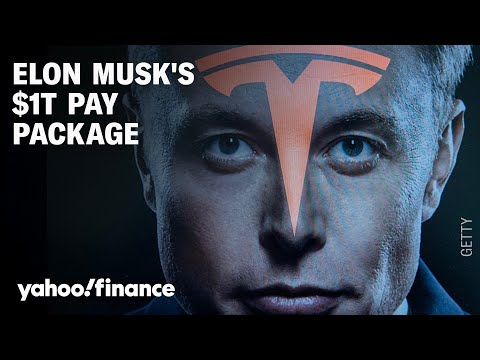 Why Tesla gave Elon Musk a $1 trillion pay package