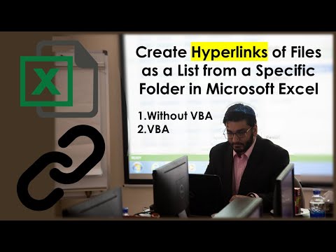How To List All Filenames In A Folder And Create Hyperlinks For Them In Excel?