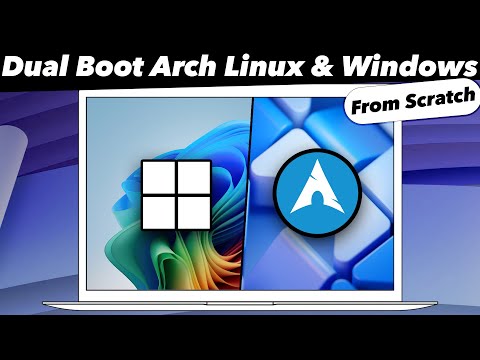 How to Dual Boot Arch Linux and Windows 11 (2025) || BRAND NEW MANUAL GUIDE
