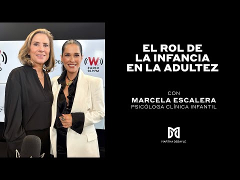 Cómo sanar las heridas de la infancia | Martha Debayle