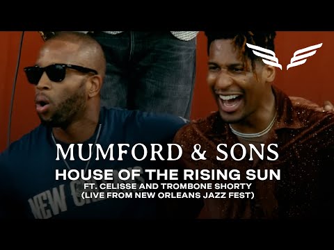 House Of The Rising Sun (Live At New Orleans Jazz Fest) featuring Celisse and Trombone Shorty