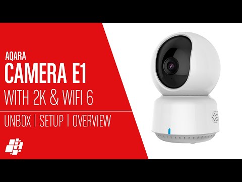 The Aqara Camera E1 - No Hub, But With 2K, WiFi 6, Pan & Tilt, And More!