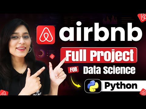 Full Data Science Project: Airbnb Data Analysis