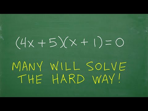 (4x + 5)(x + 1) = 0, don’t make this HARD! (very easy to solve)