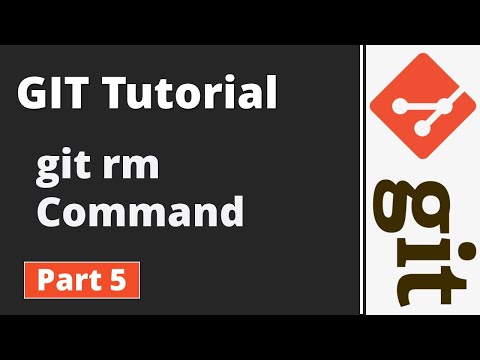 Part 5 | Git Tutorial | Git Commands | Removing Files by using git rm Command