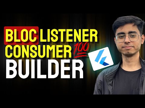 Flutter Bloc Listener, Builder and Consumer😮 Difference Explained!!