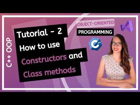 C++ OOP (2025) - What are constructors and class methods? How to use them?