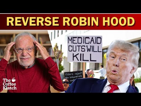 Trump's Big Beautiful Bill is Baloney | The Coffee Klatch with Robert Reich