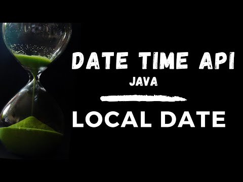 Part 2 - LocalDate - Java Date Time API