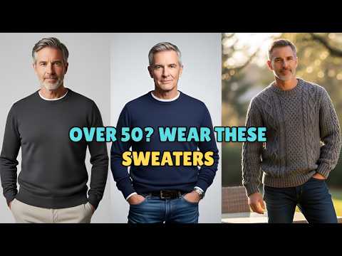 Modern & Elegant Sweater Guide for Men Over 50