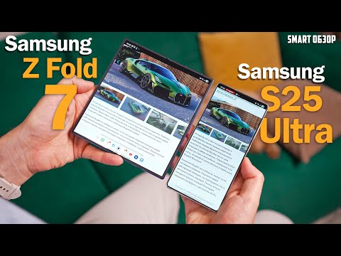 Samsung Z Fold 7 vs. S25 Ultra: REAL LIFE! DETAILED ANALYSIS!