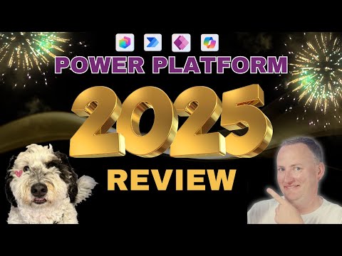 2025 Power Platform year in review