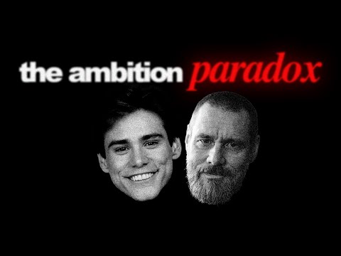 The paradox of ambition