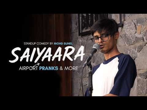 Saiyaara | Stand Up Comedy by Mohd Suhel | Working on it EP 3