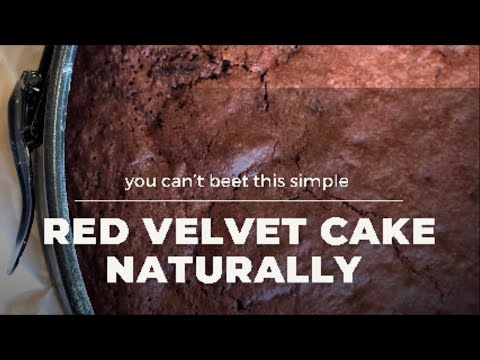 Red Velvet Cake Naturally