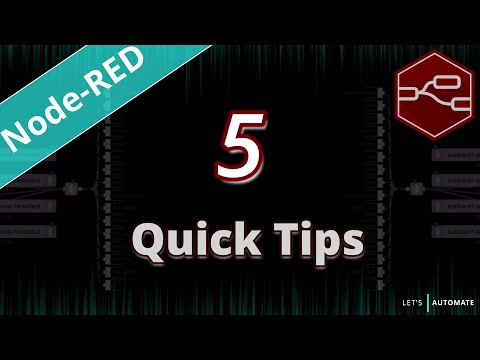 5 Quick Tips for Node-RED