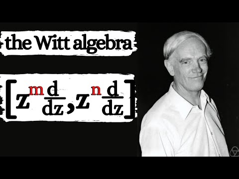 One of the most important algebras -- The Witt Algebra