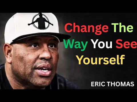 Change the Way You Think | Eric Thomas | Rise & Inspire