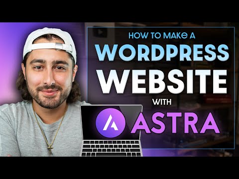 How to Make a WordPress Website with Astra Theme