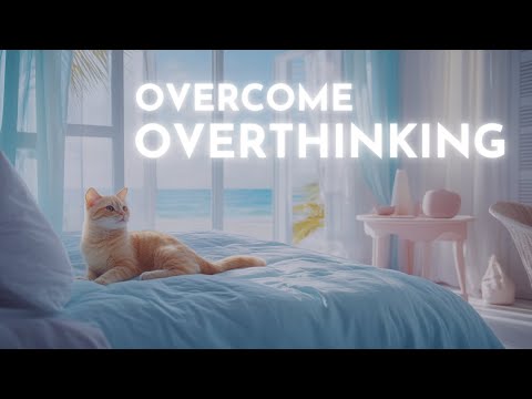 Overcome Overthinking  Strong Sleep Hypnosis to Declutter Your Mind