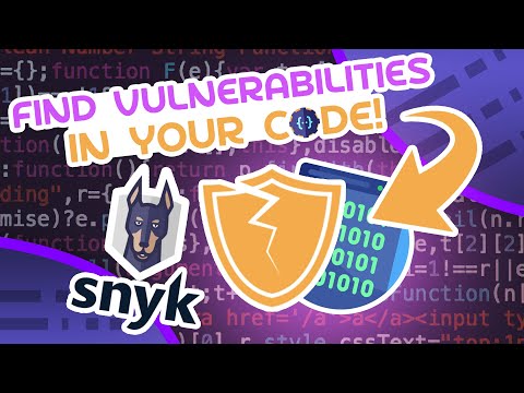 Find Vulnerabilities In Your Code With Snyk