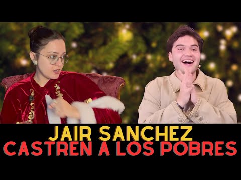 Castrate those who don't even have a hundred pesos, Jair Sanchez