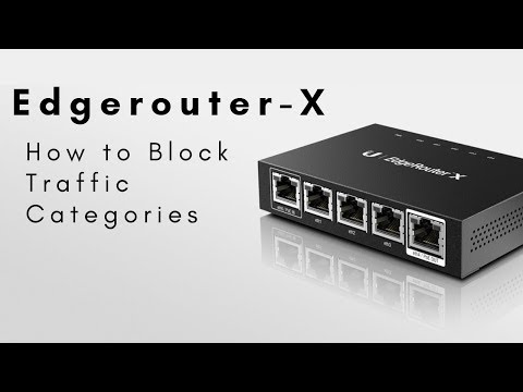 How to Block Traffic Categories on Edgerouter