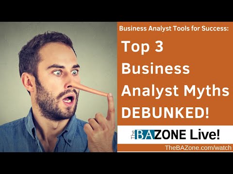 Top 3 Business Analyst Myths