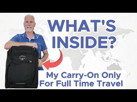 Full Time World Travel Packing With Carry-On Only Backpack