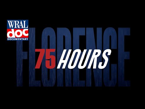 Inside Hurricane Florence News Coverage - "75 hours" - A WRAL Documentary