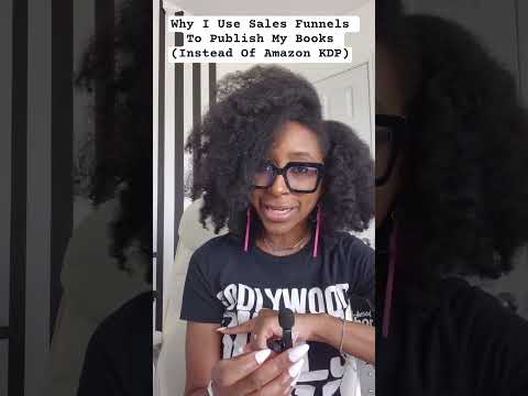 Why I Use Sales Funnels To Publish My Books (Instead Of Amazon KDP). #writing #shorts