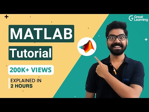 Matlab Tutorial | Matlab Tutorial for Beginners - 2021| Matlab GUI | Great Learning