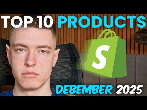 ⭐ TOP 10 Winning Products To Sell In December 2025 - Shopify Dropshipping