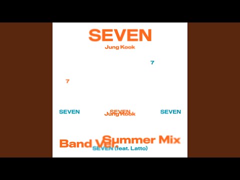 Seven (feat. Latto) - Explicit Ver.