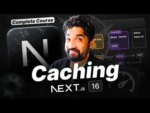 Next.Js 16 Caching Complete Course | Hindi | Day 82/100