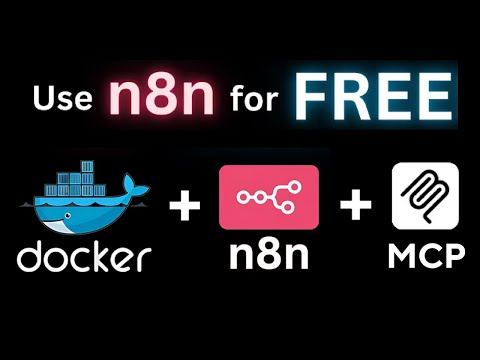 Zero-Cost n8n + MCP with Docker 🔥| Smarter Automation in Minutes!