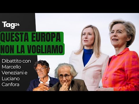 Questa Europa non la vogliamo: dibattito con Luciano Canfora e Marcello Veneziani